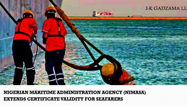 Nigerian Maritime Administration Agency (NIMASA) Extends Certificate Validity for Seafarers